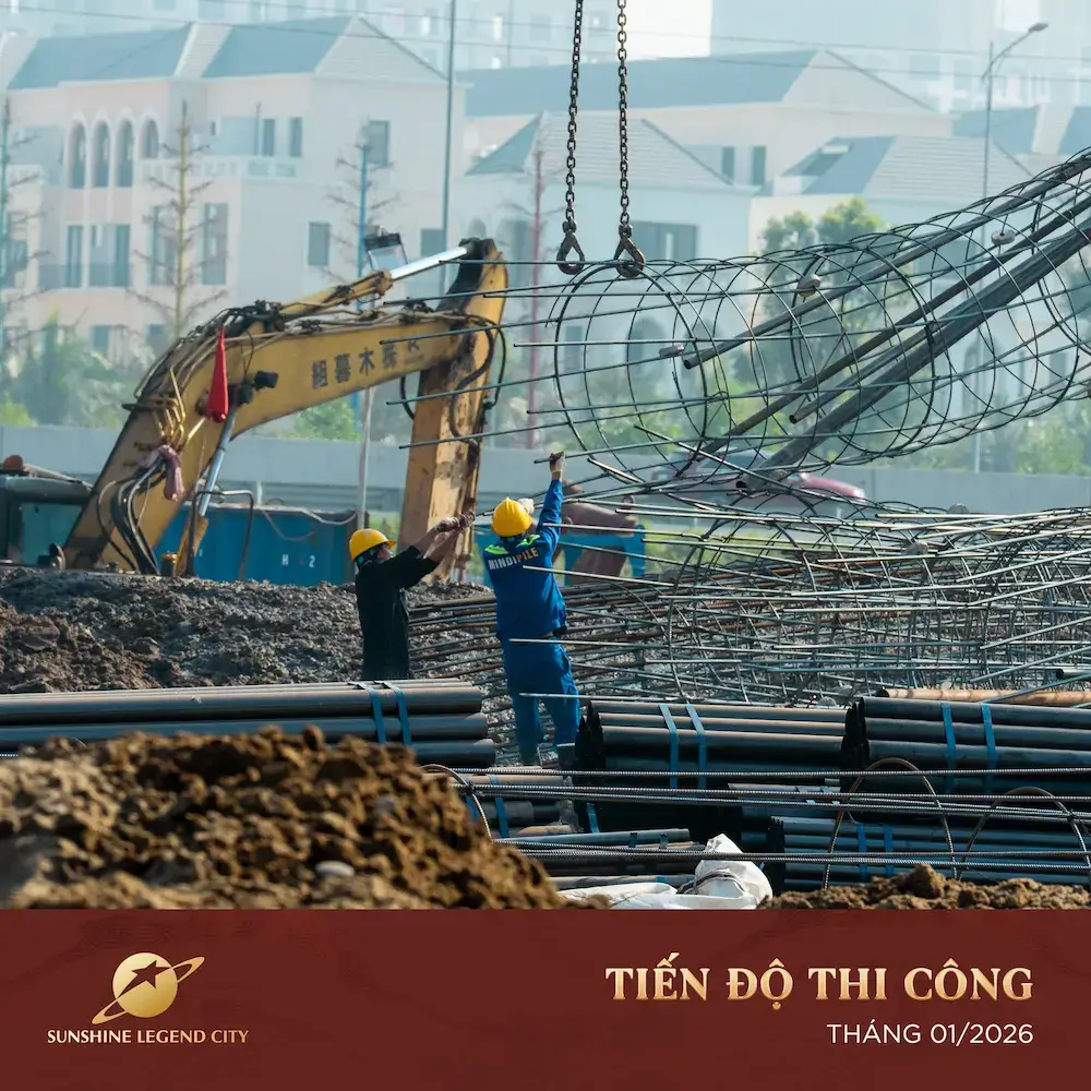 Tiến độ thi công tháng 1/2026 dự án Sunshine Legend City - Ảnh 3